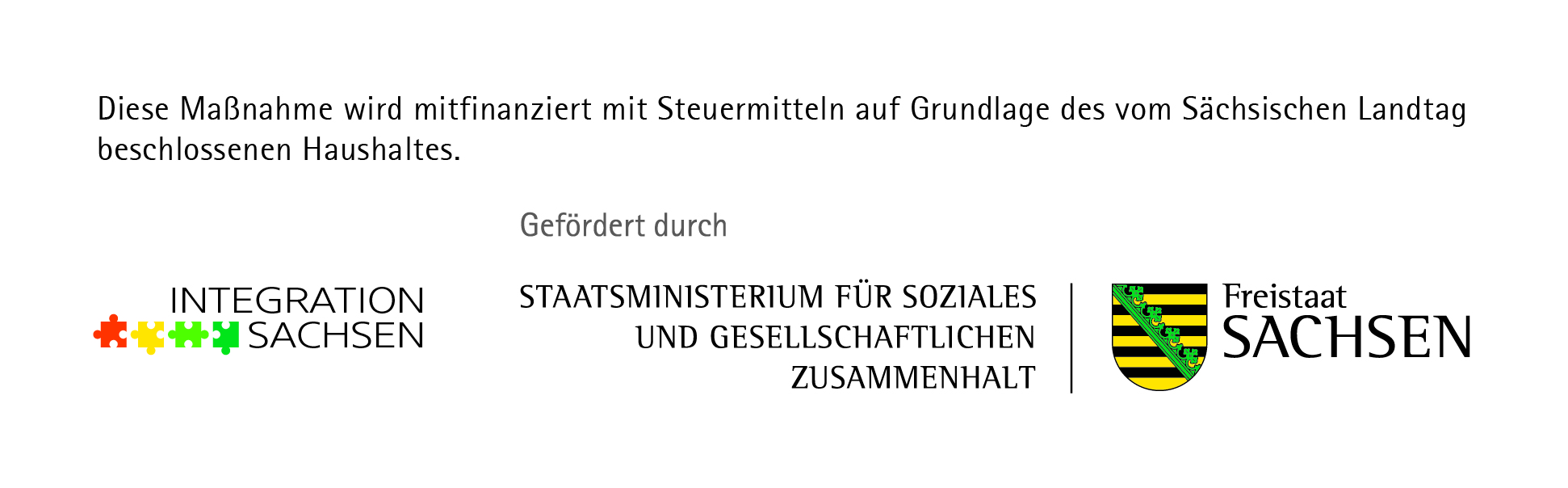 KI generiert: Das Bild enthält Text, der besagt, dass eine Maßnahme mit Steuermitteln aus dem Haushalt des Sächsischen Landtags finanziert wird. Es zeigt auch die Logos von "Integration Sachsen", dem "Staatsministerium für Soziales und Gesellschaftlichen Zusammenhalt" und dem "Freistaat Sachsen".