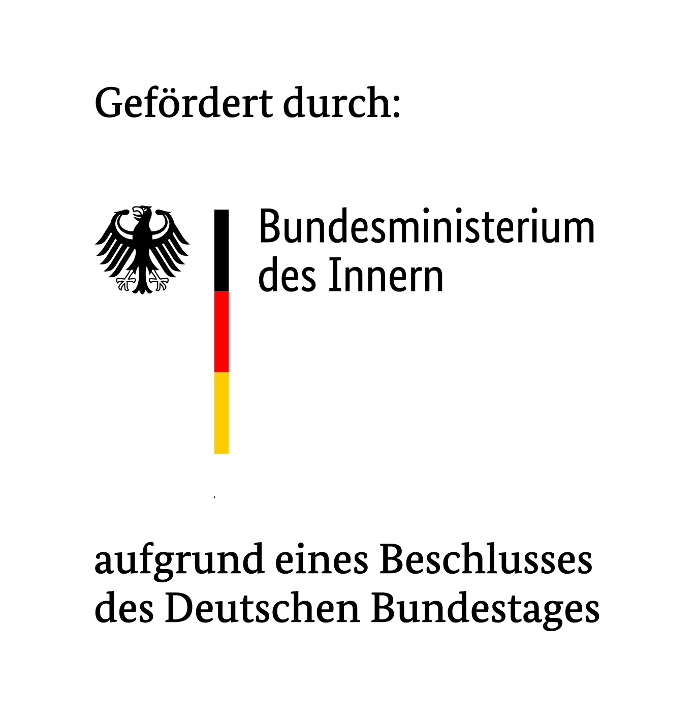 KI generiert: Das Bild zeigt das Logo des Bundesministeriums des Innern zusammen mit einem Schriftzug, der eine Förderung durch dieses Ministerium infolge eines Bundestagsbeschlusses angibt. Im Zentrum steht das Wappen des Bundesadlers.