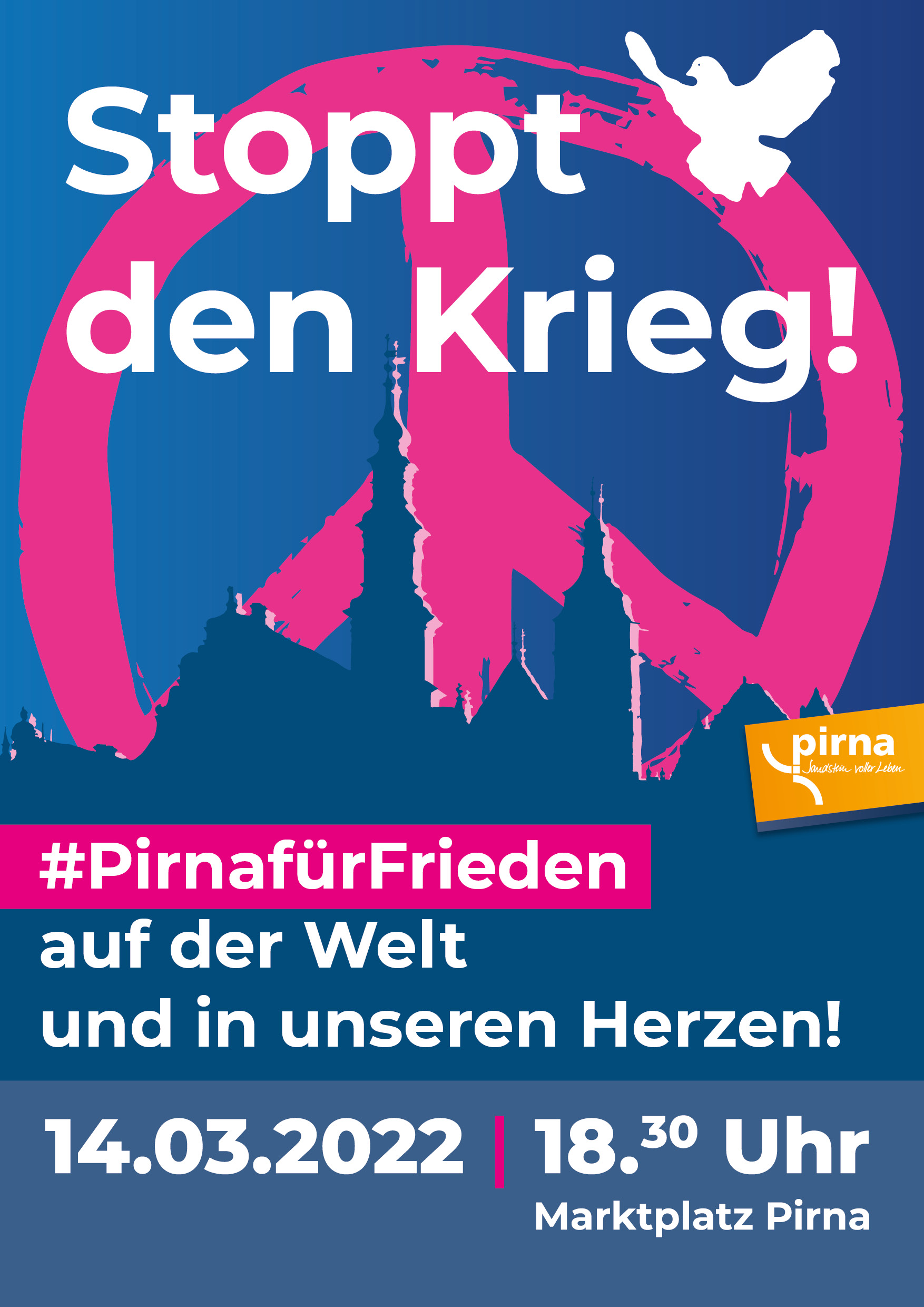 KI generiert: Das Bild zeigt einen Aufruf zum Frieden mit der Botschaft "Stoppt den Krieg!" im Zusammenhang mit einer Veranstaltung für Frieden am 14.03.2022 auf dem Marktplatz Pirna. Im Hintergrund ist ein Peace-Zeichen und die Silhouette einer Stadt zu sehen, dekoriert mit einer Friedenstaube.